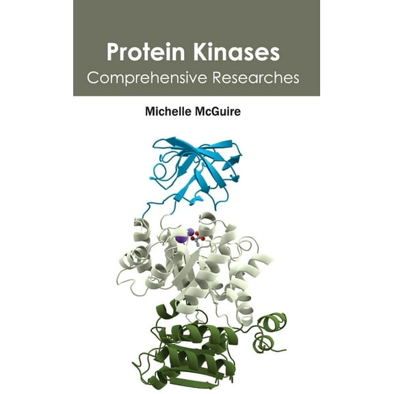 Protein Kinases: Comprehensive Researches, (Hardcover)