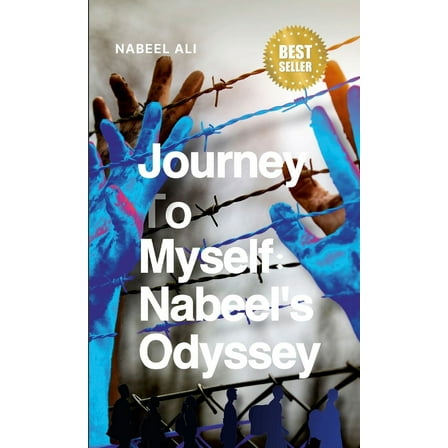 Journey to Myself: Journey Myself: Nabeel's Odyssey, (Paperback)