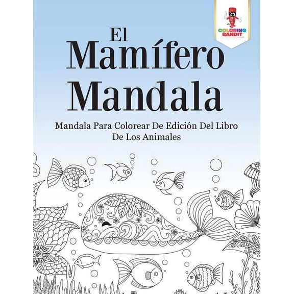 El MamÃfero Mandala, (Paperback)