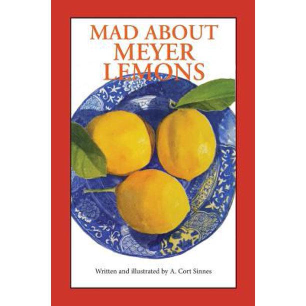Mad About Meyer Lemons (Paperback Used) 0692595848 9780692595848
