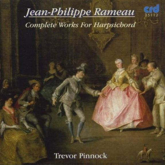 Trevor Pinnock - Complete Works for Harpsichord - Music & Performance - CD
