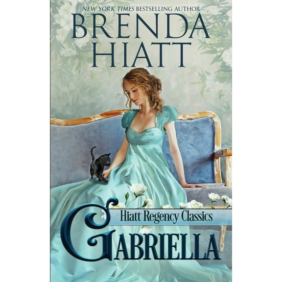 Hiatt Regency Classics Gabriella, Book 1, (Paperback)
