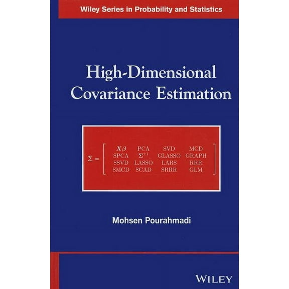 Wiley Probability and Statistics High-Dimensional Covariance Estimation, (Hardcover)
