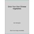 thumbnail image 1 of Pre-Owned Grow Your Own Chinese Vegetables (Paperback) 0882663690 9780882663692, 1 of 1