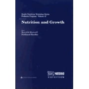 Nestle Nutrition Workshop Series, Pediatric Program, Vol. 47: Nutrition and Growth (Hardcover)