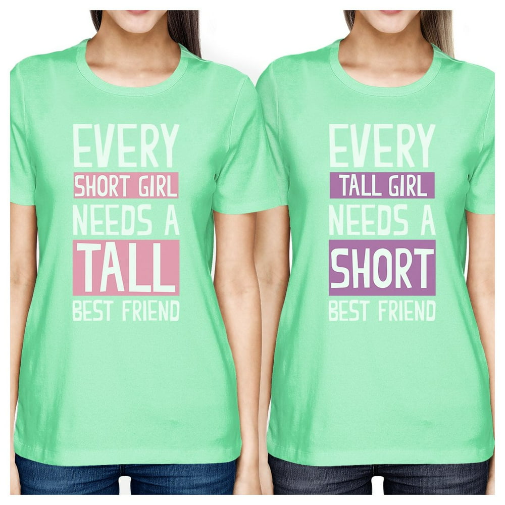 365 Printing Tall Short Friend Bff Matching Shirts Womens Mint Teen Girls Ts 