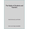 The Rights of Students and Teachers, Used [Paperback]