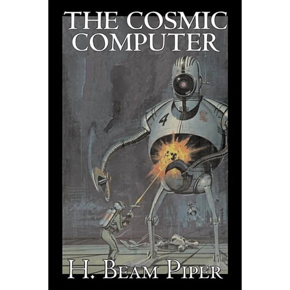 The Cosmic Computer by H. Beam Piper, Science Fiction, Adventure, (Hardcover)