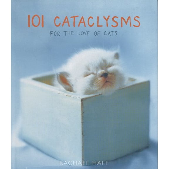 Pre-Owned 101 Cataclysms : For the Love of Cats