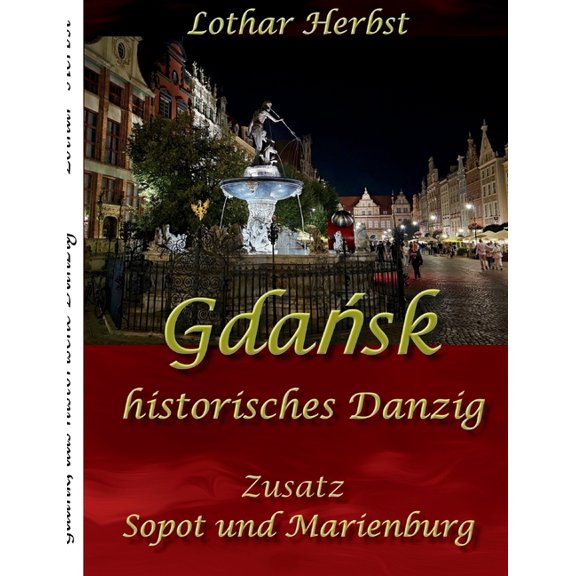Gdansk: historisches Danzig (Paperback)