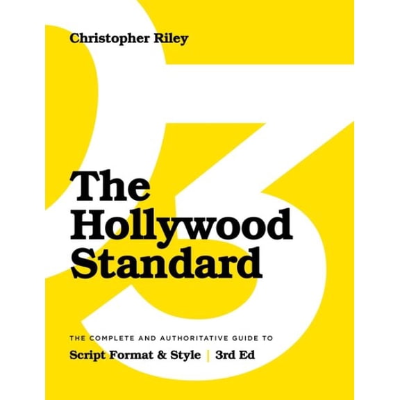 Pre-Owned The Hollywood Standard - Third Edition: The Complete and Authoritative Guide to Script Format and Style (Paperback) 1615933220 9781615933228