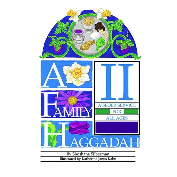 A Family Haggadah II, (Paperback)