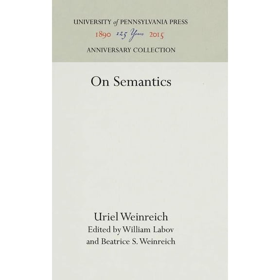 Anniversary Collection: On Semantics (Hardcover)