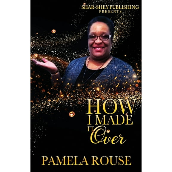 How I Made It Over, (Paperback)