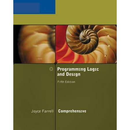 Programming Logic and Design, Comprehensive, Used [Paperback]