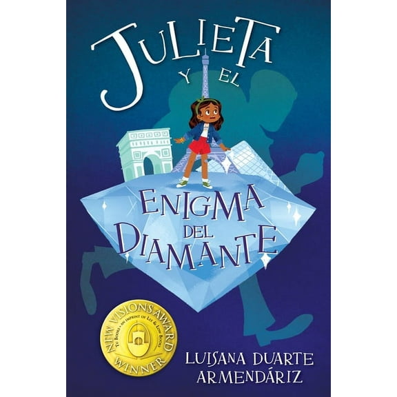 Julieta Y El Enigma del Diamante: (Julieta and the Diamond Enigma), (Paperback)