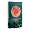 thumbnail image 3 of Libro Los Vagabundos De Dios Tapa Blanda, Autor Mario Mendoza, Editorial Planeta Mexico, 3 of 3