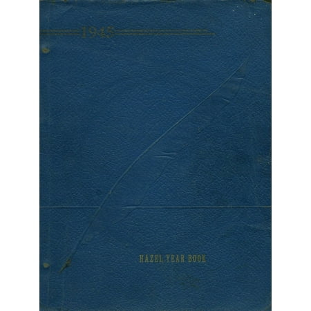 (Custom Reprint) Yearbook: 1945 Hazel High School - Yearbook (Hazel KY)