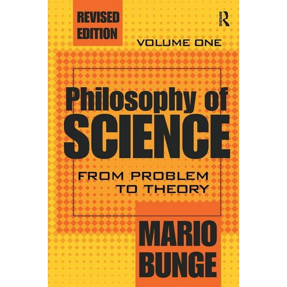 Philosophy of Science: Volume 1, From Problem to Theory, (Hardcover)
