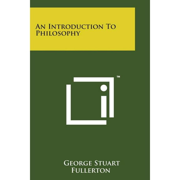An Introduction to Philosophy (Paperback)