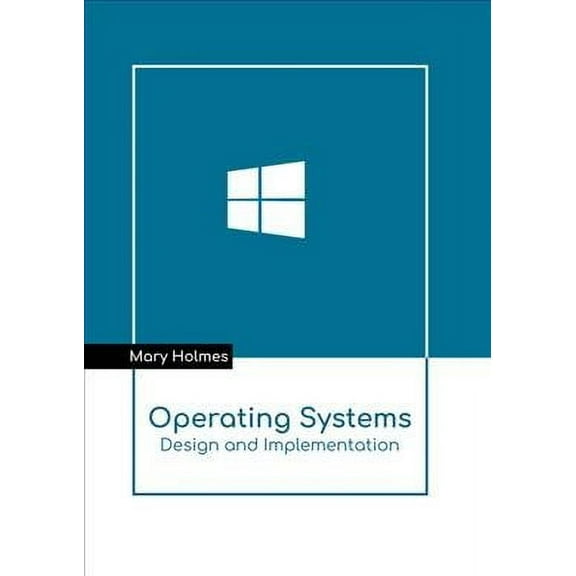 Operating Systems: Design and Implementation, (Hardcover)