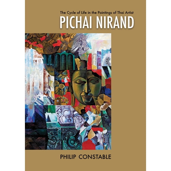 The Cycle of Life in the Paintings of Thai Artist Pichai Nirand (Paperback)