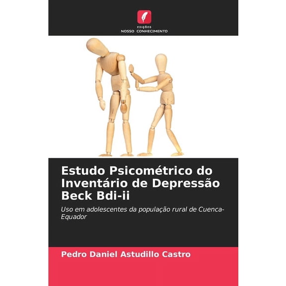 Estudo Psicométrico do Inventário de Depressão Beck Bdi-ii, (Paperback)