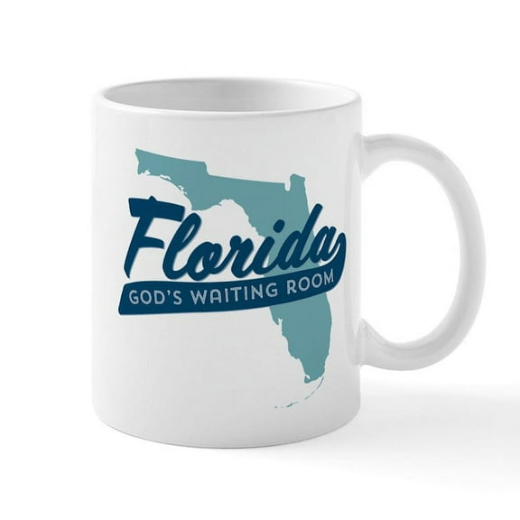 CafePress - Florida Gods Waiting Room Mug - 11 oz Ceramic Mug - Novelty Coffee Tea Cup