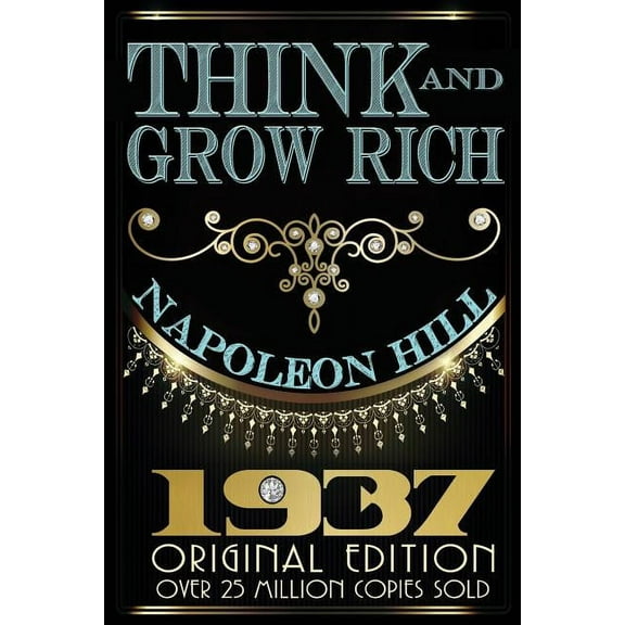 Think and Grow Rich - Original Edition, (Paperback)