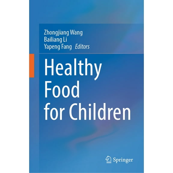 Healthy Food for Children, (Hardcover)