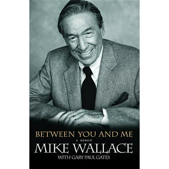 Between You and Me: A Memoir, (Paperback)