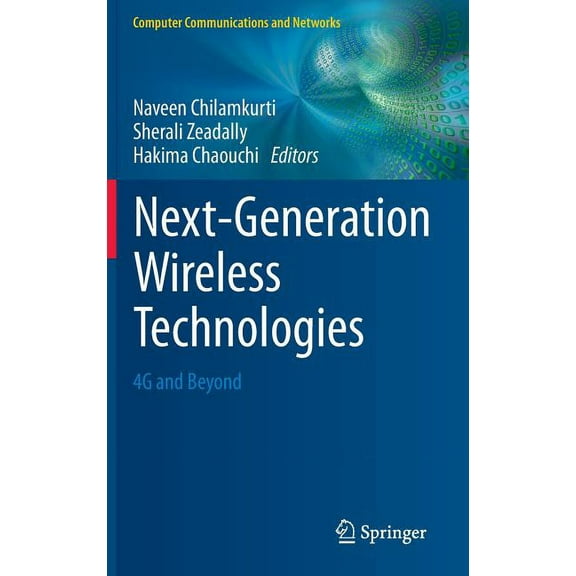 Computer Communications and Networks Next-Generation Wireless Technologies: 4g and Beyond, (Hardcover)
