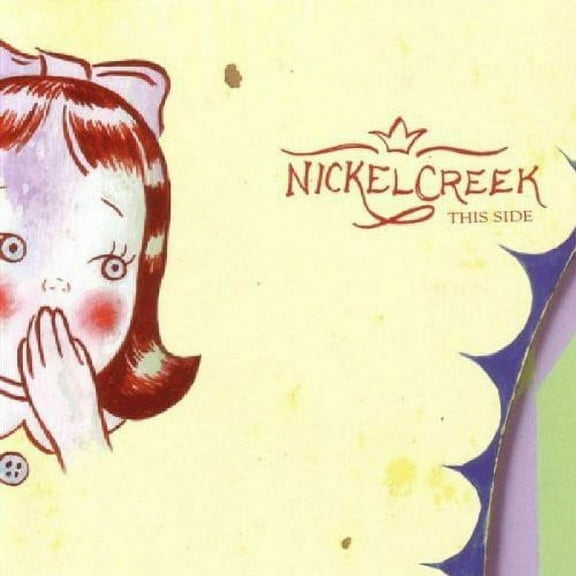 Nickel Creek - This Side - Music & Performance - CD