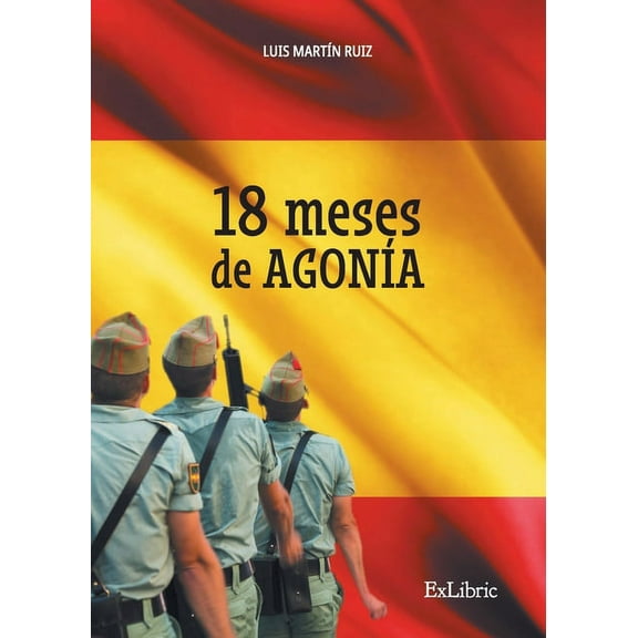 18 meses de agonía (Paperback)