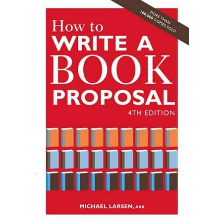 How to Write a Book Proposal - eBook (Best Way To Write A Business Proposal)