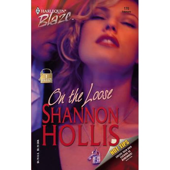 Pre-Owned On the Loose (Mass Market Paperback) 0373791747 9780373791743