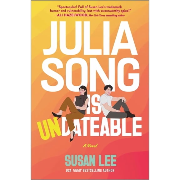 Julia Song Is Undateable, (Hardcover)