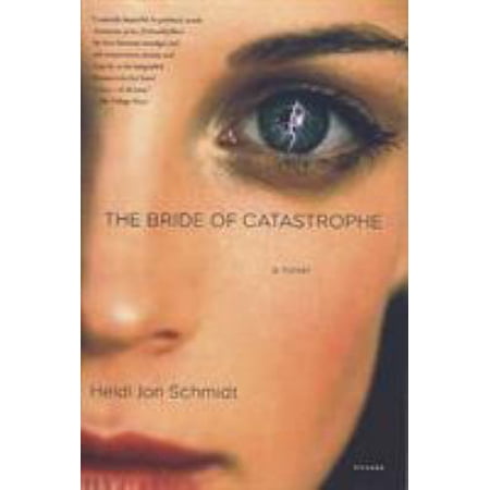 Pre-Owned The Bride of Catastrophe (Paperback) 031242342X 9780312423421