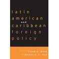 thumbnail image 1 of Pre-Owned Latin American and Caribbean Foreign Policy (Paperback) 0742516016 9780742516014, 1 of 1