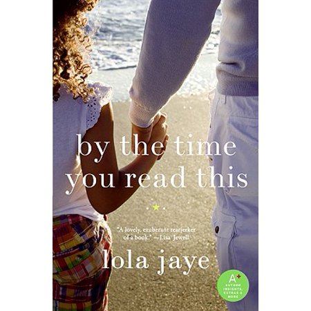 By the Time You Read This (Best Beach Reads Of All Time)