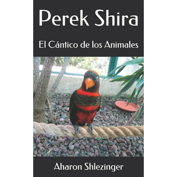Perek Shira: El C?ntico de los Animales
