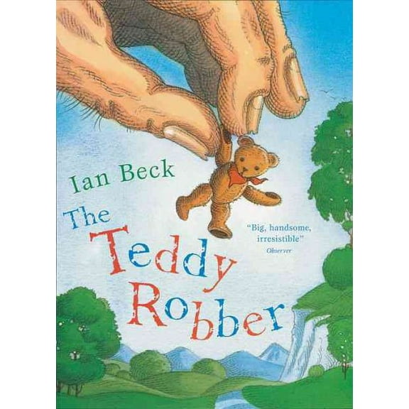 The Teddy Robber (Paperback)