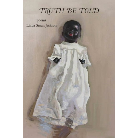 Truth Be Told (Paperback)