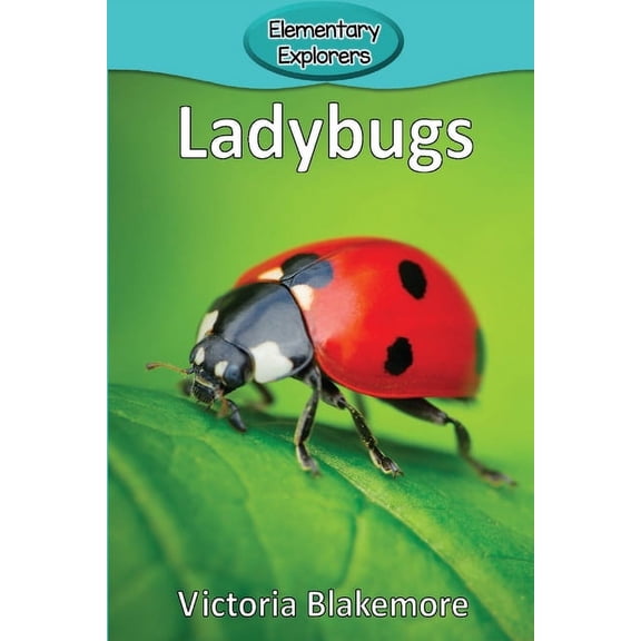Elementary Explorers Ladybugs, Book 23, (Paperback)