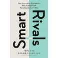 thumbnail image 2 of Smart Rivals: How Innovative Companies Play Games That Tech Giants Can't Win, (Hardcover), 2 of 2