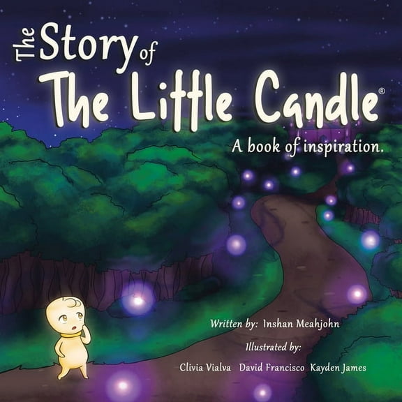 The Story of the Little Candle: A Book of Inspiration, (Paperback)