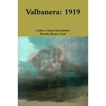 Valbanera: 1919, (Paperback)
