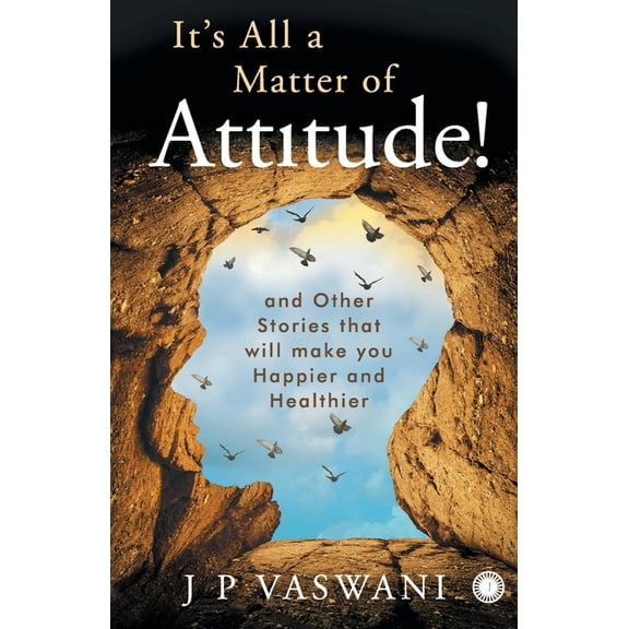 It's All a Matter of Attitude!, (Paperback)
