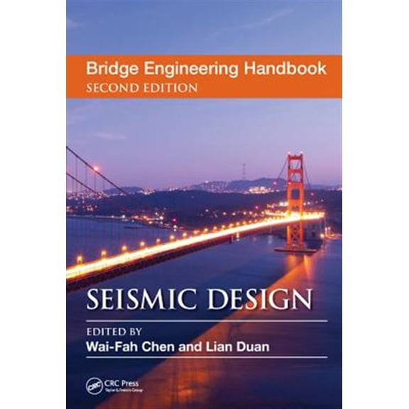 Pre-Owned Bridge Engineering Handbooks Bridge Engineering Handbook: Seismic Design, (Hardcover)