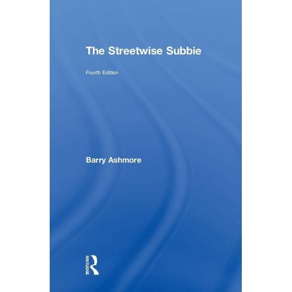 The Streetwise Subbie, (Hardcover)